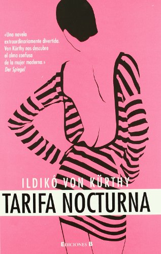 Tarifa nocturna (Ediciones B)