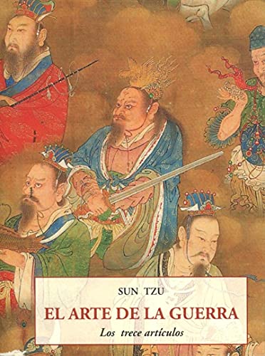Arte de la guerra: Los Trece Articulos (LOS PEQUE?OS LIBROS DE LA SABIDURIA)
