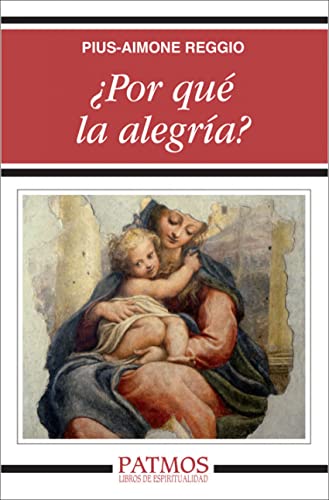 ¿Por qué la alegría? (Patmos)