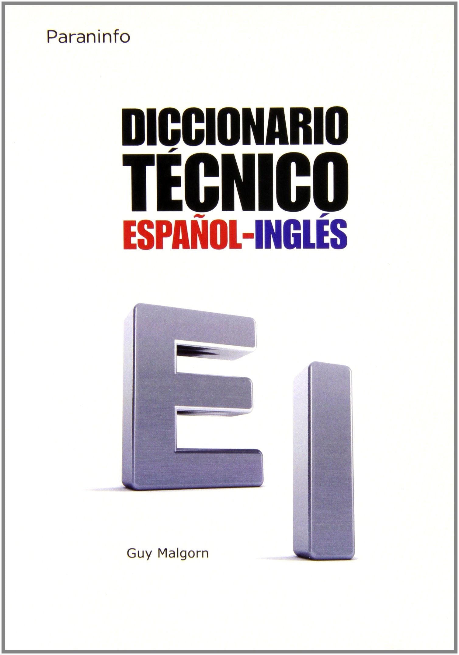 Diccionario técnico español-inglés (Diccionarios)
