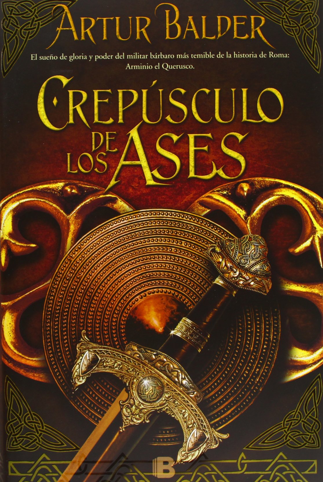 Crepúsculo de los ases (Saga de Teutoburgo 4)