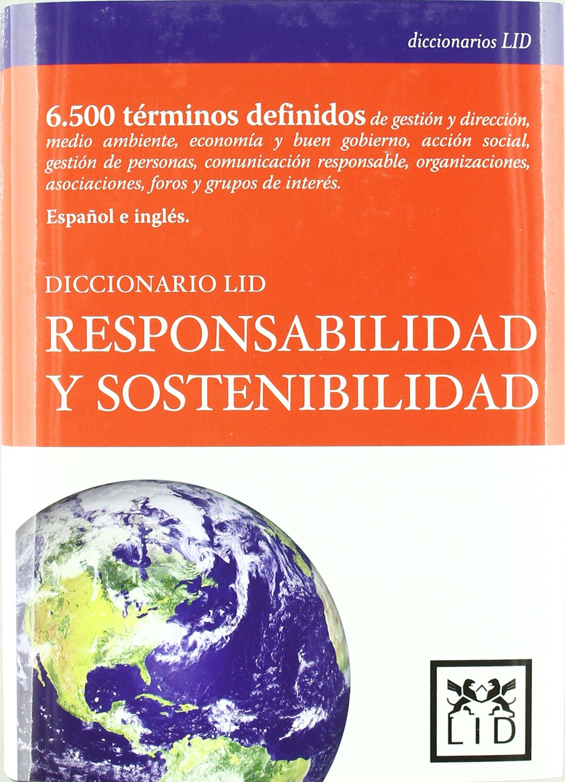 Diccionario Lid Responsabilidad y Sostenibilidad (Diccionarios LID)
