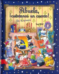 Abuela, Cuentanos Un Cuento De La Granja