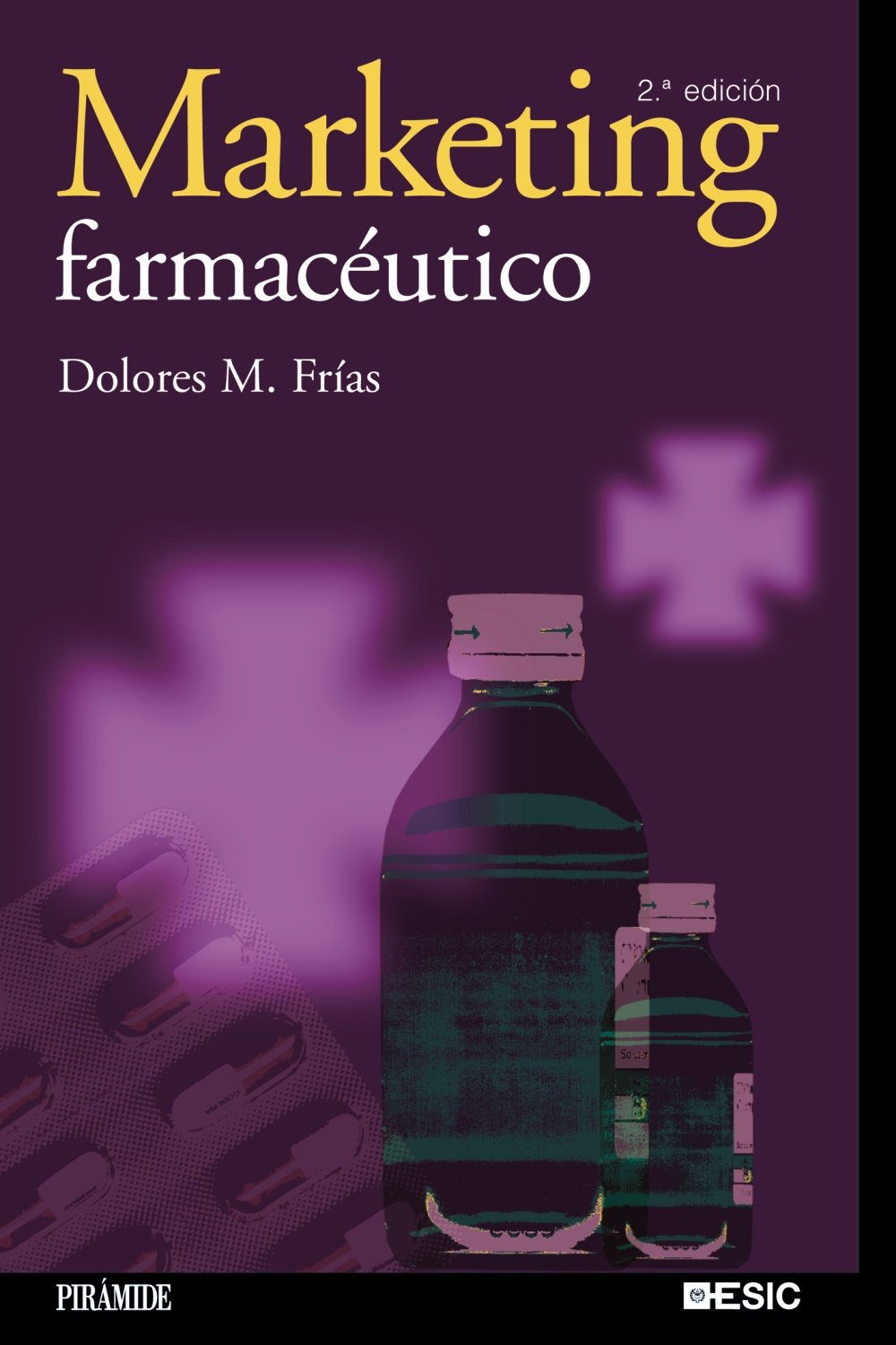 Marketing farmacéutico (Marketing Sectorial)
