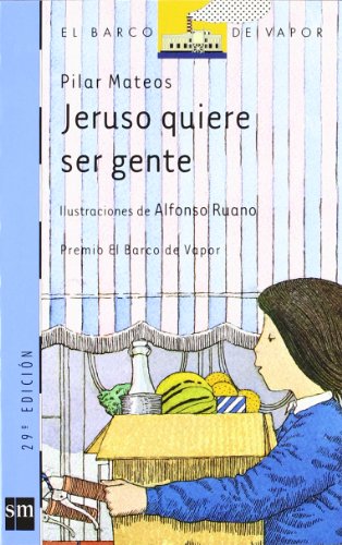 Jeruso quiere ser gente: 10 (El Barco de Vapor Azul)