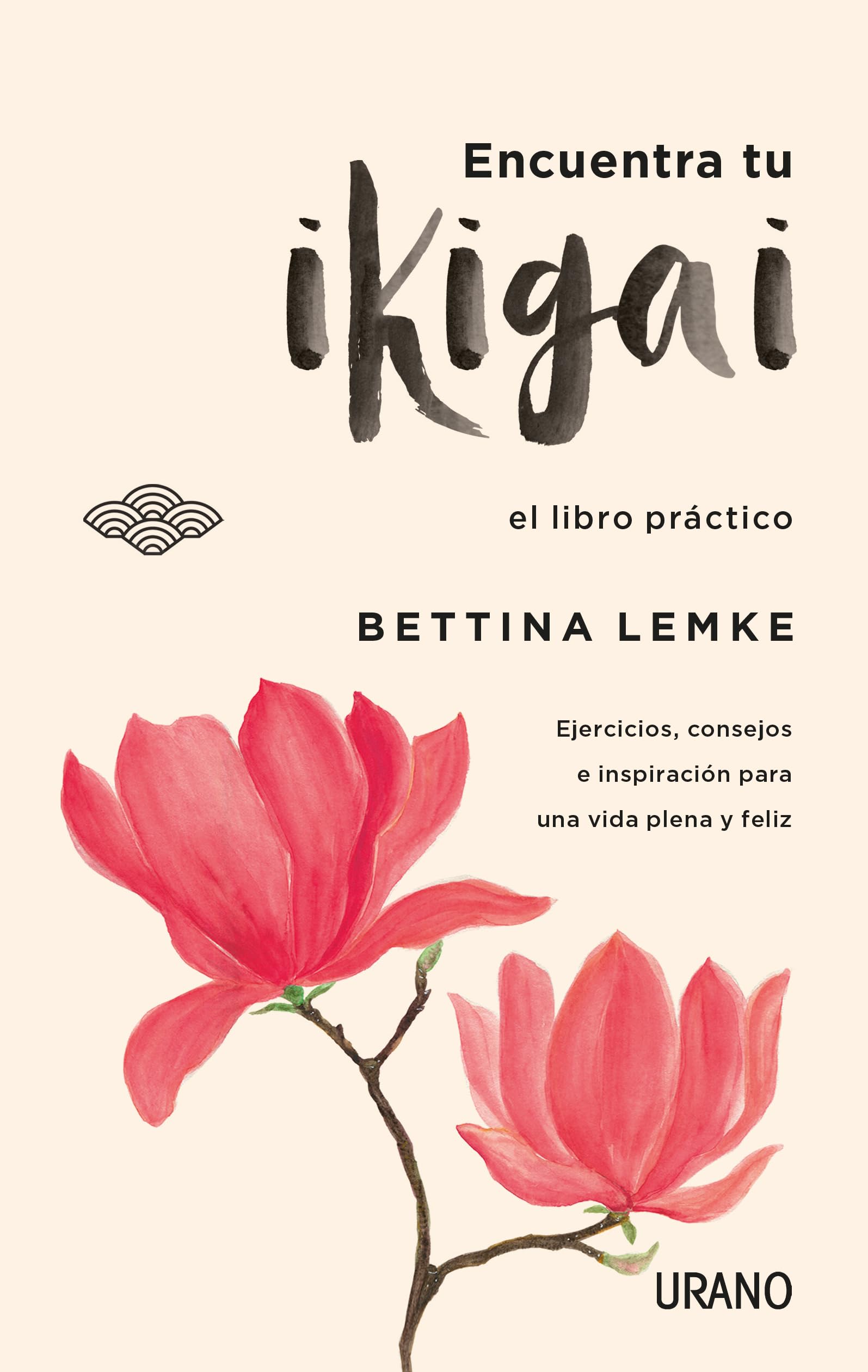 Encuentra tu ikigai: El libro práctico (Crecimiento personal)