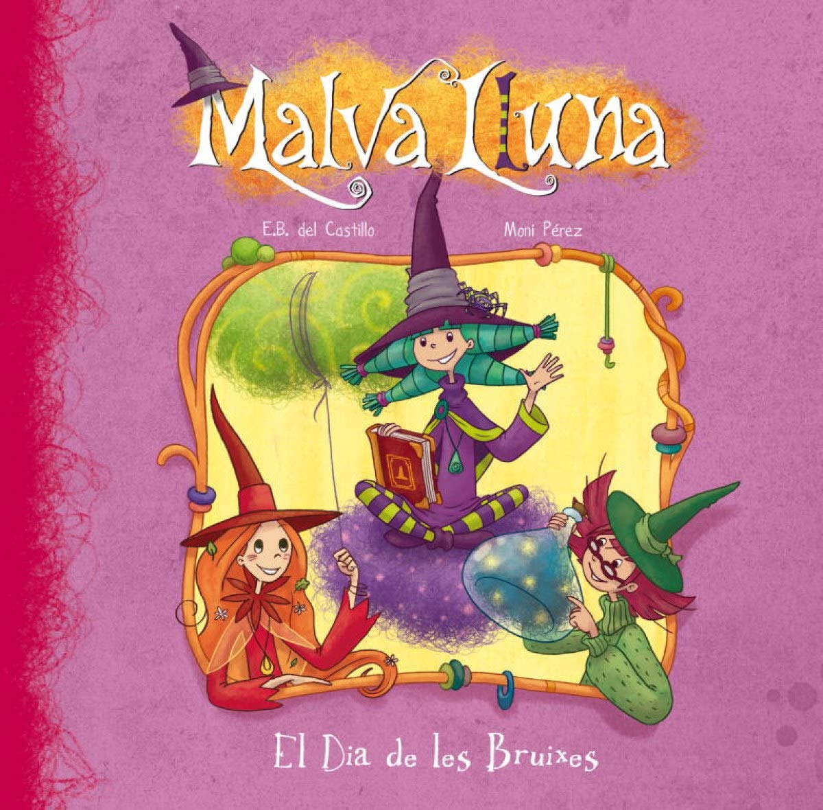 El Dia de les Bruixes (Serie Malva Lluna)