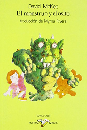 El Monstruo Y El Osito (Fiction, Poetry & Drama)