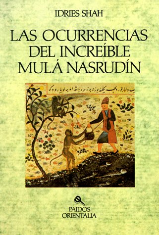 OCURRENCIAS INCREIBLE MULA NASRUDIN (ORIENTALIA)