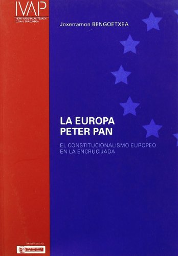 Europa de peter pan: el constitucionalismo europeo en la encrucijada