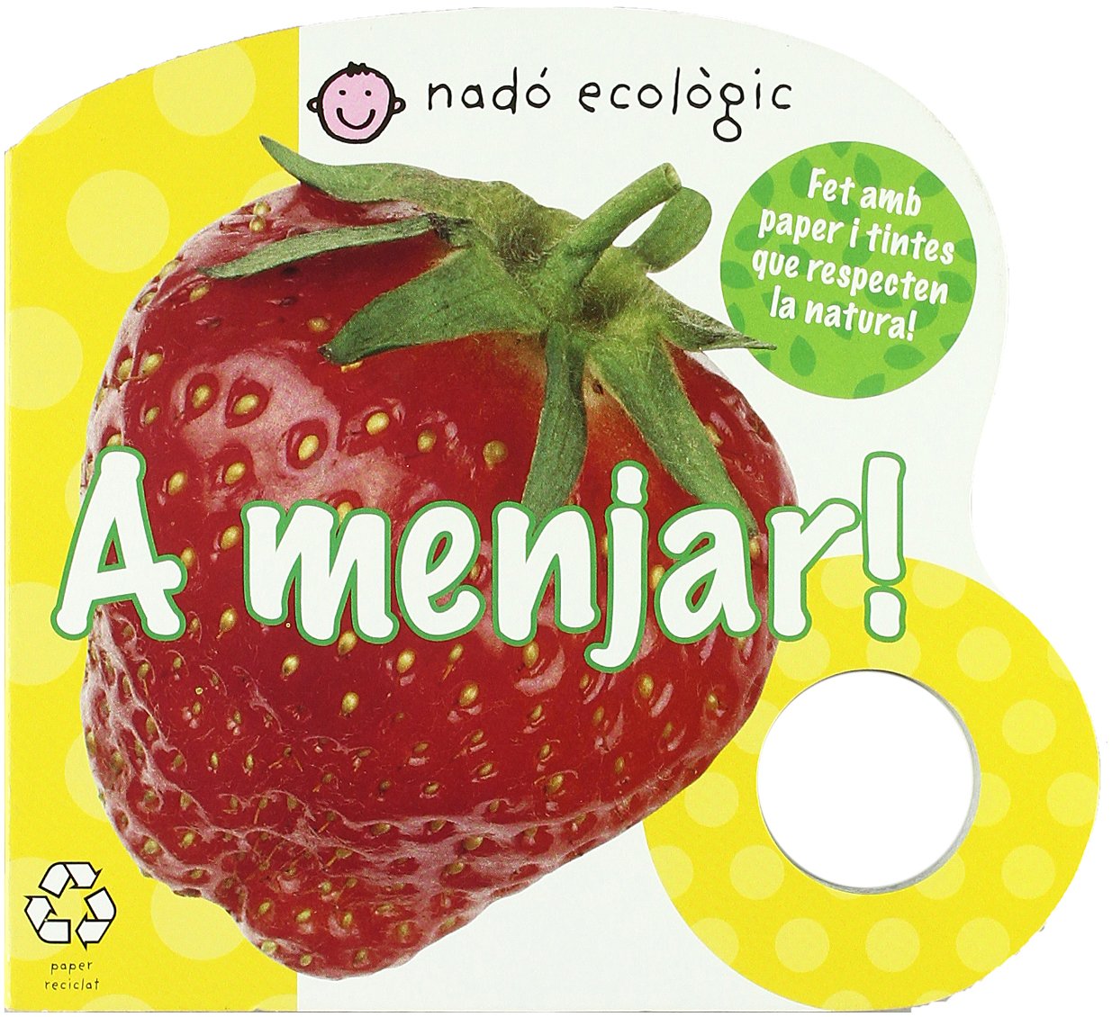 A menjar! (Nadó ecològic)