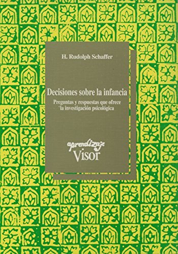 DECISIONES SOBRE LA INFANCIA (SIN COLECCION)