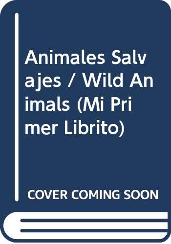 Animales Salvajes / Wild Animals