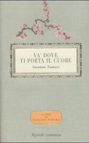 Va' dove ti porta il cuore (Scala italiani)