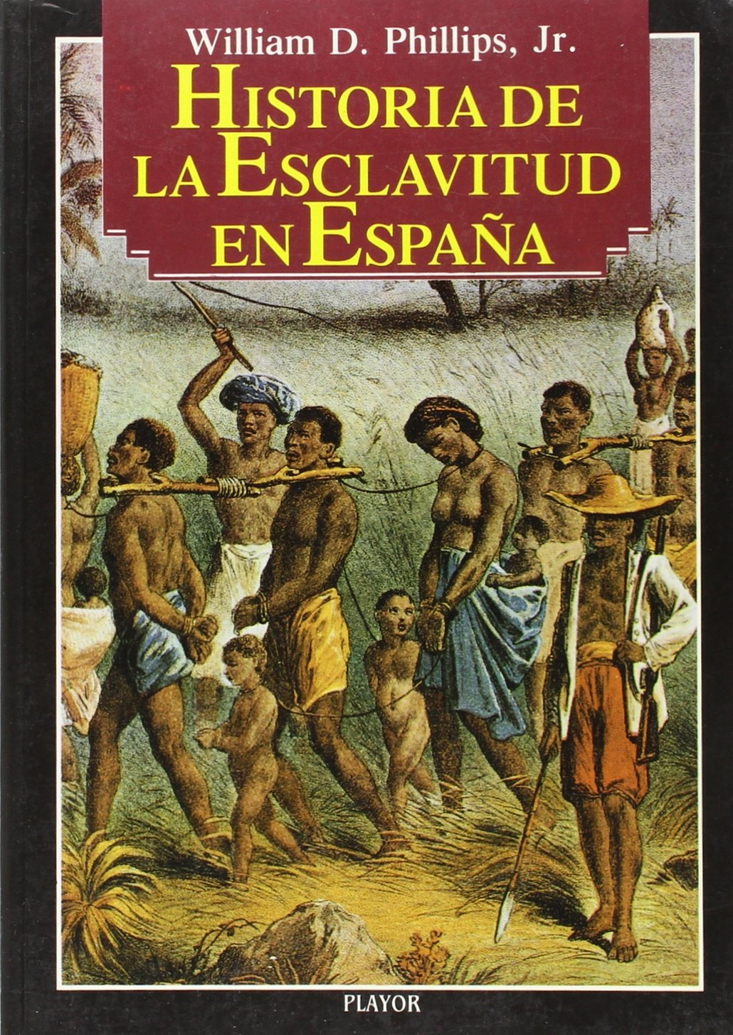 Historia de la esclavitud en España