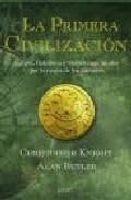 La primera civilización (Autoayuda y superación)