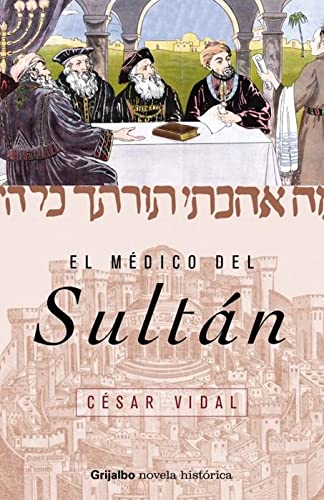 El Médico Del Sultán