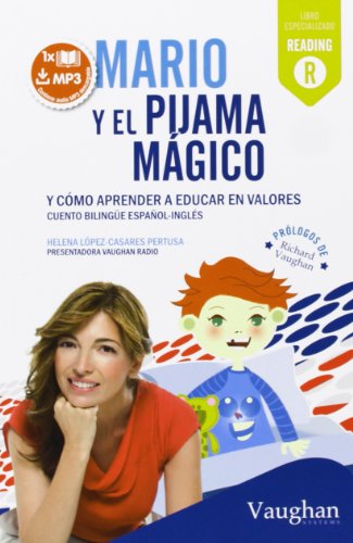 Mario y el pijama mágico: y como aprender a educar en valores (SIN COLECCION)