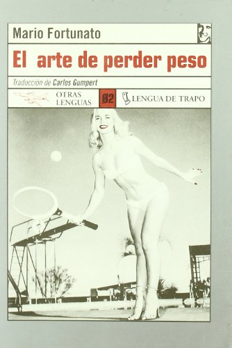 El arte de perder peso