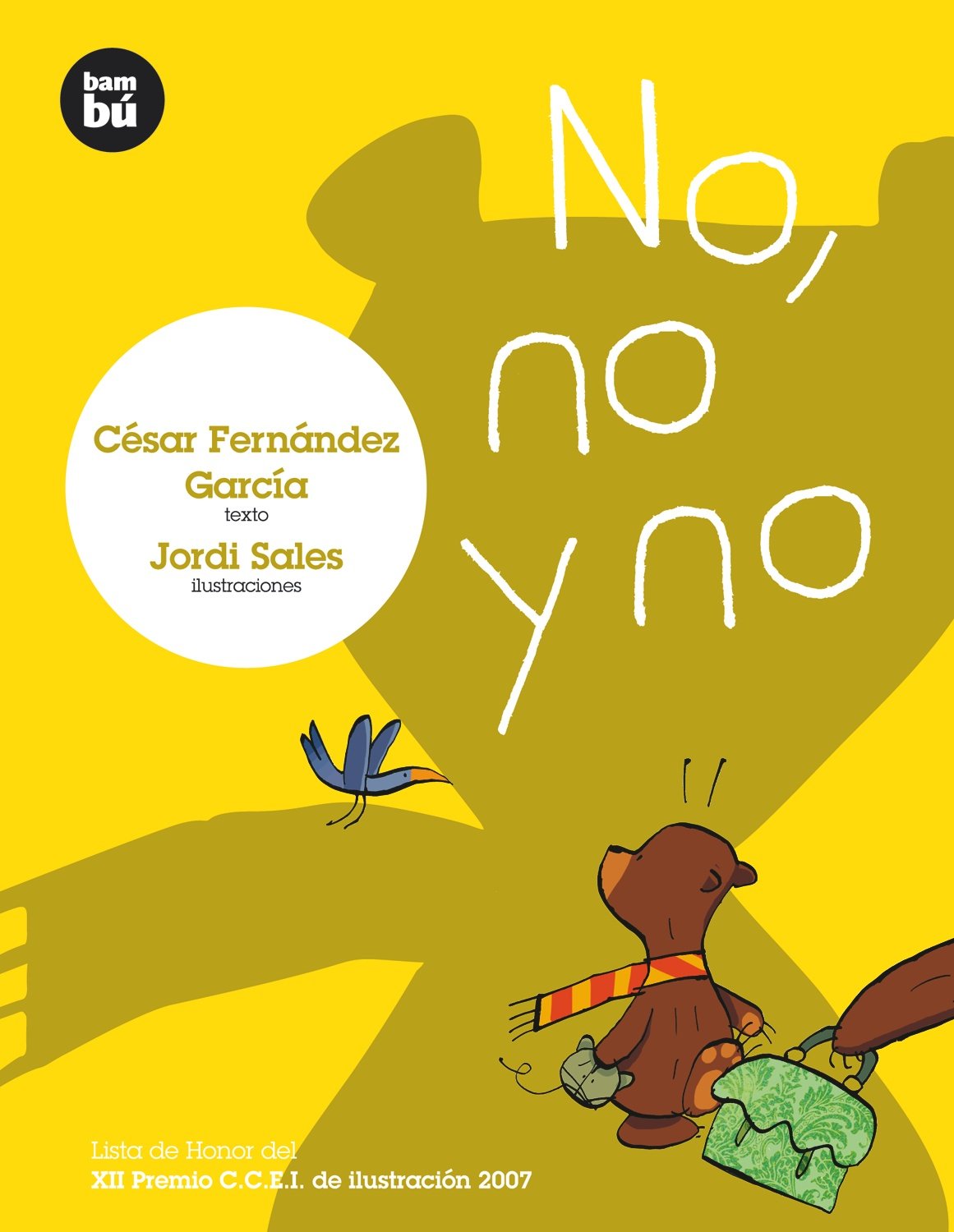 No, no y no (Primeros Lectores)