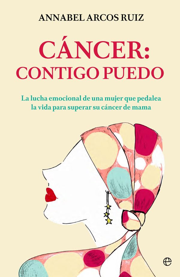 Cáncer. Contigo puedo (Psicología y salud)