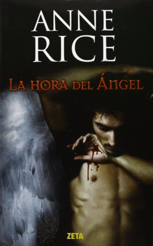 La hora del Ángel (Crónicas Angélicas 1)