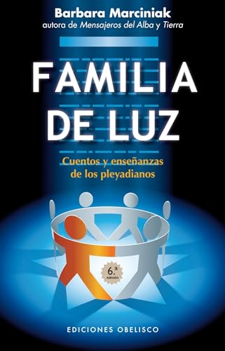 La familia de luz (NUEVA CONSCIENCIA)