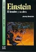 EINSTEIN HOMBRE Y OBRA-BERNSTE (SIN COLECCION)