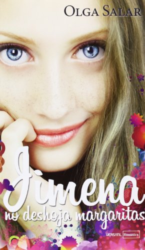 Jimena No Deshoja Margaritas (ROMANTICA)