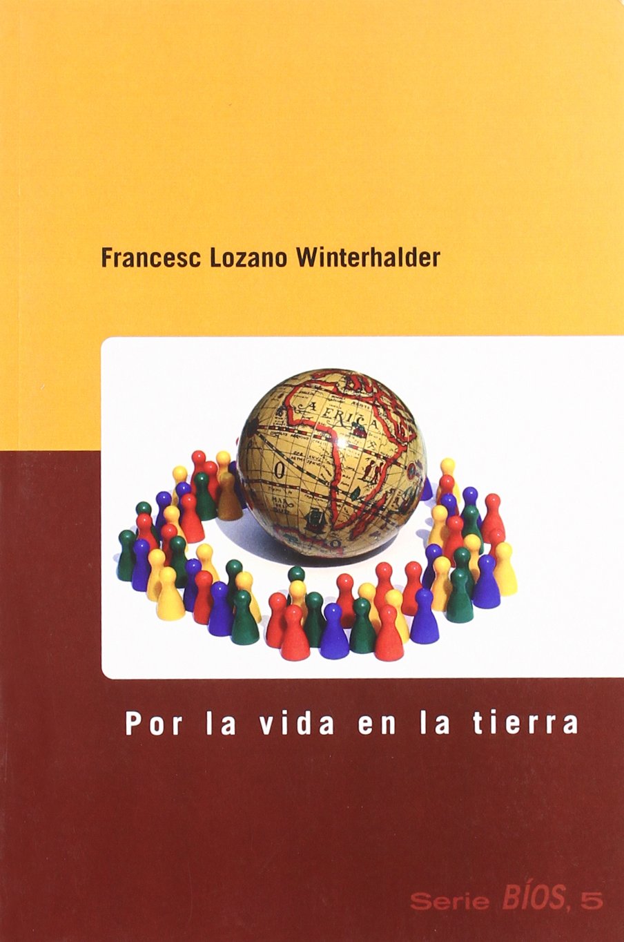 Por la vida en la tierra: 5 (Bíos)