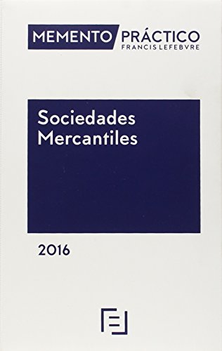 Memento Practico Sociedades Mercantiles 2016