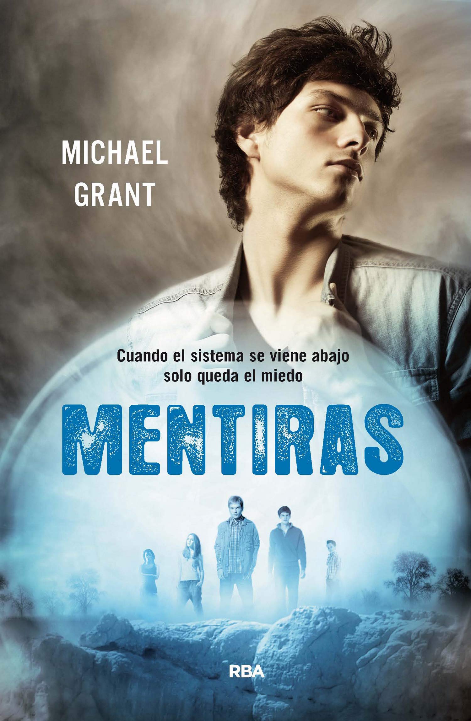 Mentiras (Saga Olvidados 3) (Ficción)
