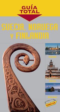 Suecia, Noruega y Finlandia (Guía Total - Internacional)