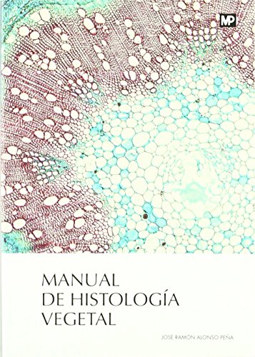 Manual de histología vegetal (Biología)