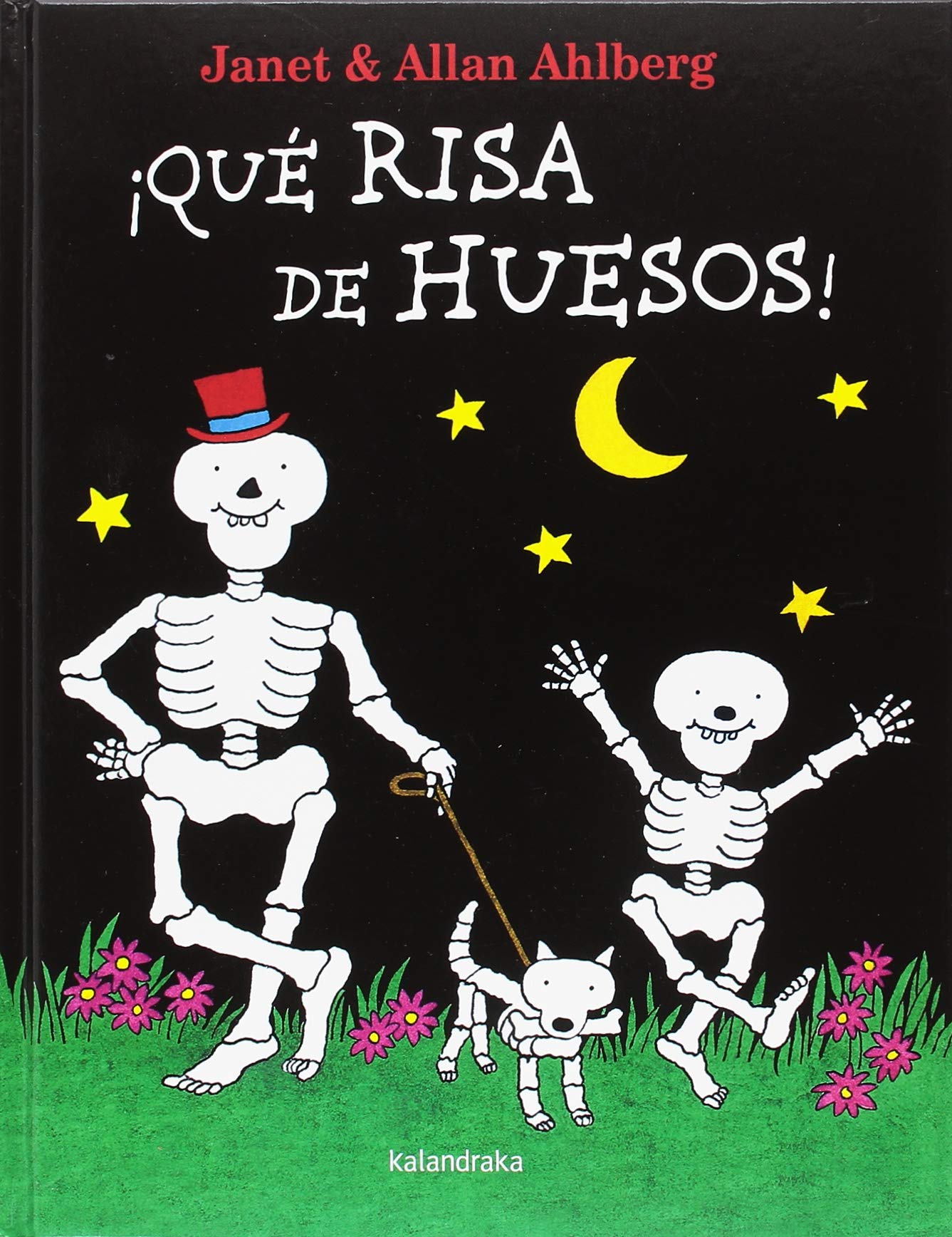 ¡Qué risa de huesos! (Clásicos contemporáneos)