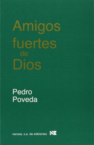 Amigos Fuertes De Dios: 159 (Espiritualidad)