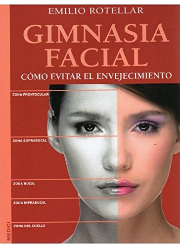 GIMNASIA FACIAL (SALUD Y VIDA)