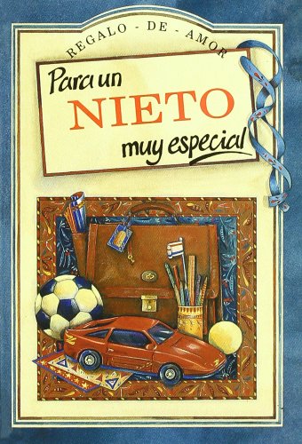 Para Un Nieto Muy Especial (Serie Regalo de Amor)