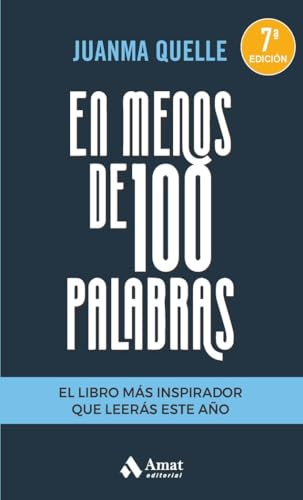 En menos de 100 palabras: El libro más inspirador que leerás este año (AUTOAYUDA)