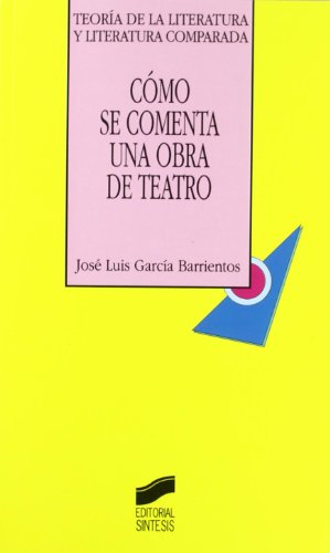 Cómo se comenta una obra de teatro