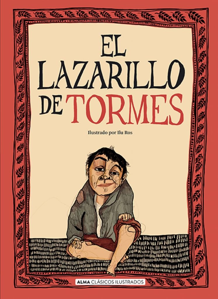 El lazarillo de Tormes (Clásicos ilustrados)