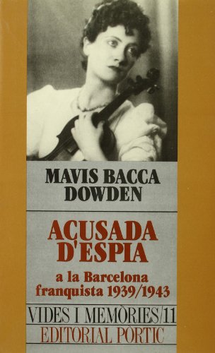 Acusada d'espia.