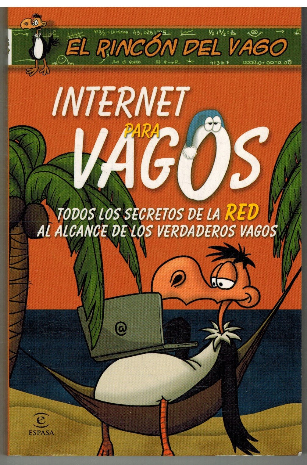 Internet para vagos: 1 (RINCÓN DEL VAGO)
