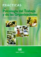 Practicas de psicologia del trabajo y de las organizaciones