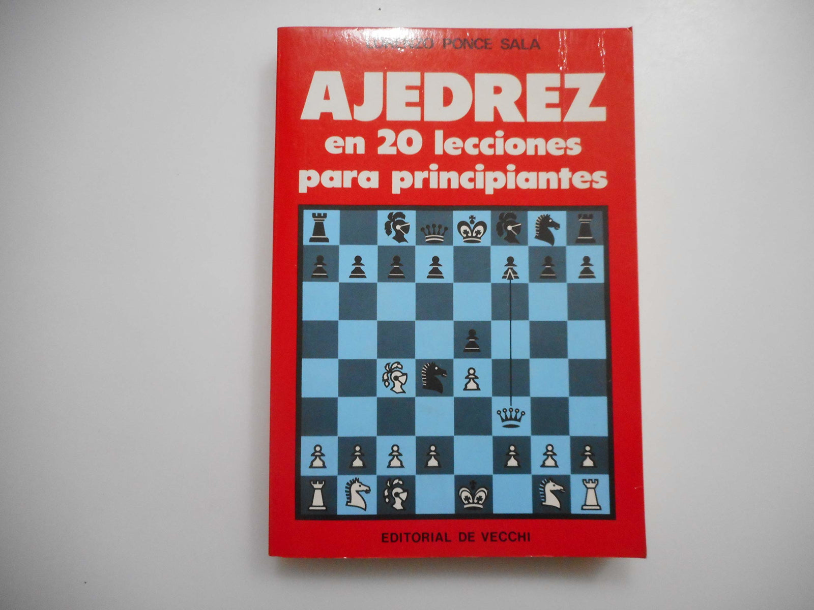 Ajedrez en 20 lecciones para principiantes (Humor,Juegos,Pasatiempos)