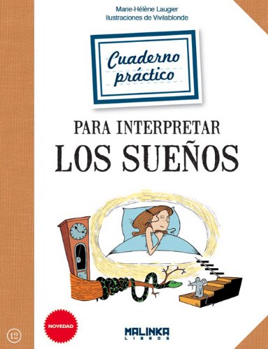 Cuaderno práctico para interpretar los sueños