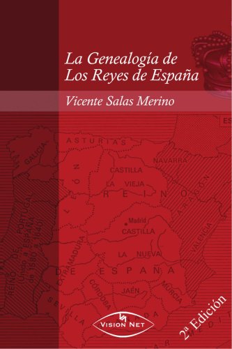 La Genealogía De Los Reyes De España