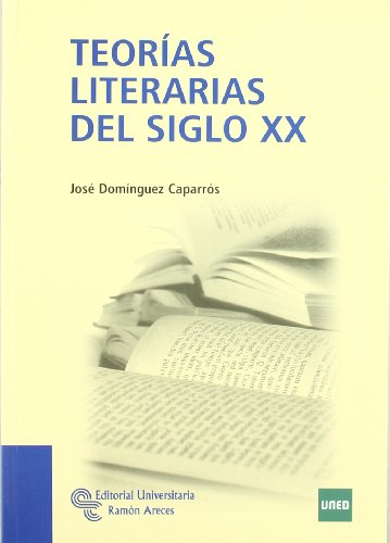 Teorías Literarias Del Siglo XX (Manuales)
