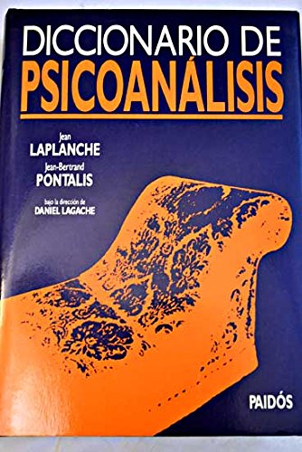Diccionario de psicoanalisis / Psychoanalysis Dictionary