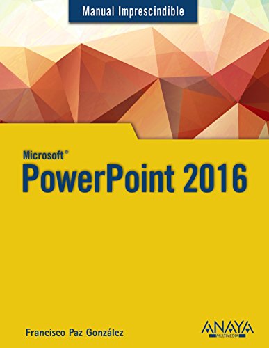 PowerPoint 2016 (MANUALES IMPRESCINDIBLES)
